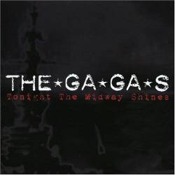 The Ga Ga's : Today the Midway Shines
